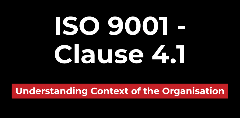 ISO 9001 Clause 4.1