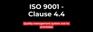 ISO 9001 Clause 4.4